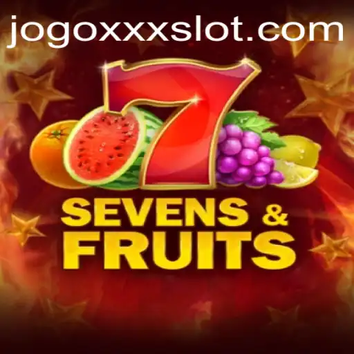 Discover the Thrilling World of SevensFruits: A Captivating JOGOXXX Adventure